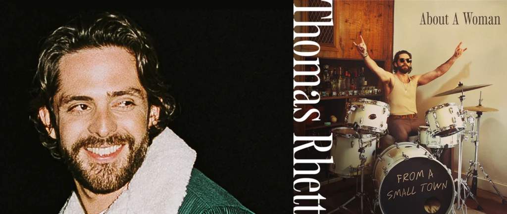 Out Now: Thomas Rhett’s About A Woman